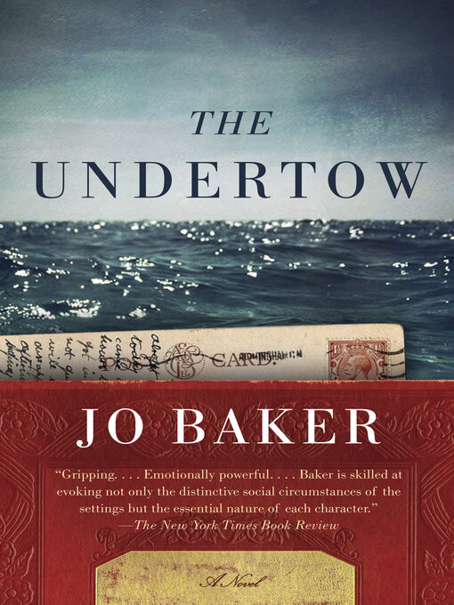 Title details for The Undertow by Jo Baker - Available